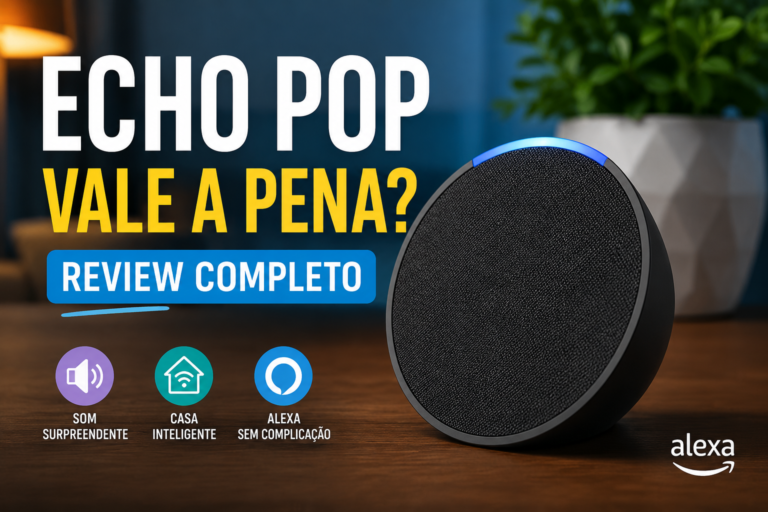 Echo Pop Vale a Pena em 2026? Review Completo, Prós, Contras e Opinião